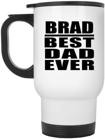 DesignSify Brad najbolji tata ikad, bijela putnička šalica 14oz nehrđajući čelik izolirani Tumbler, Pokloni za rođendansku obljetnicu