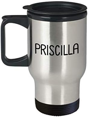 Jedinstveni poklon za Priscilla 14oz izolirana putnička šalica inspirativni sarkazam - ime osobe