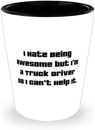Poseban vozač kamiona, mrzim biti cool, ali ja sam vozač kamiona, tako da si ne mogu pomoći, slatka rođendanska čaša za kolege