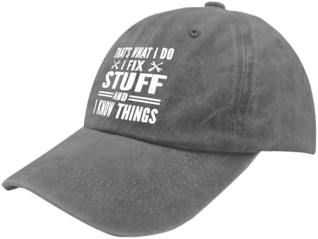 To je ono što radim, popravljam stvari i znam da tata hat bejzbol kape za žene grafički oprani traper podesivi šeširi