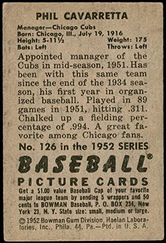1952. Bowman 126 Phil Cavarretta Chicago Cubs vg Cubs