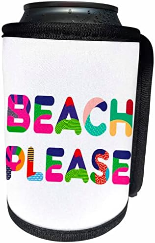 3Drose šareni ukrasni tekst plaža molim. Cool darovi za. - Omota za hladnjak za hladnjak