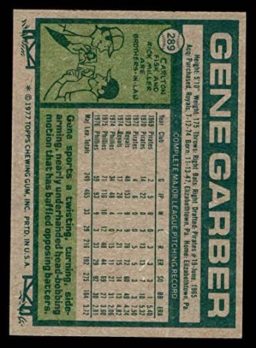 1977. Topps 289 Gene Garber Philadelphia Phillies NM Phillies